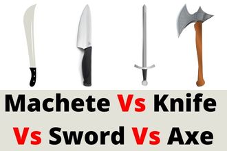 Is A Machete Sword Or Knife Or Else: Machete Vs Sword Vs Knife Explained!